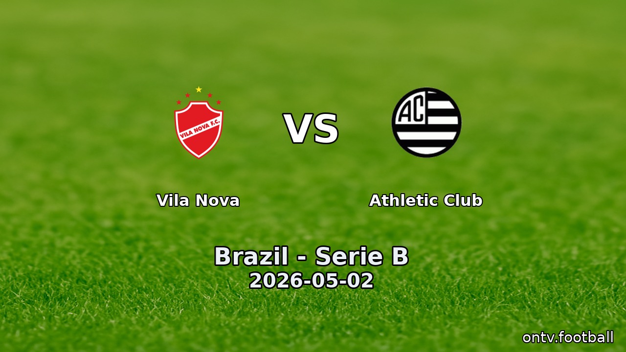 Vila Nova vs Athletic Club