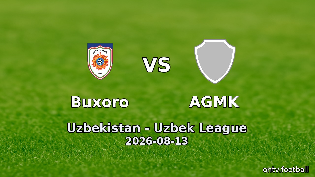 Buxoro vs AGMK