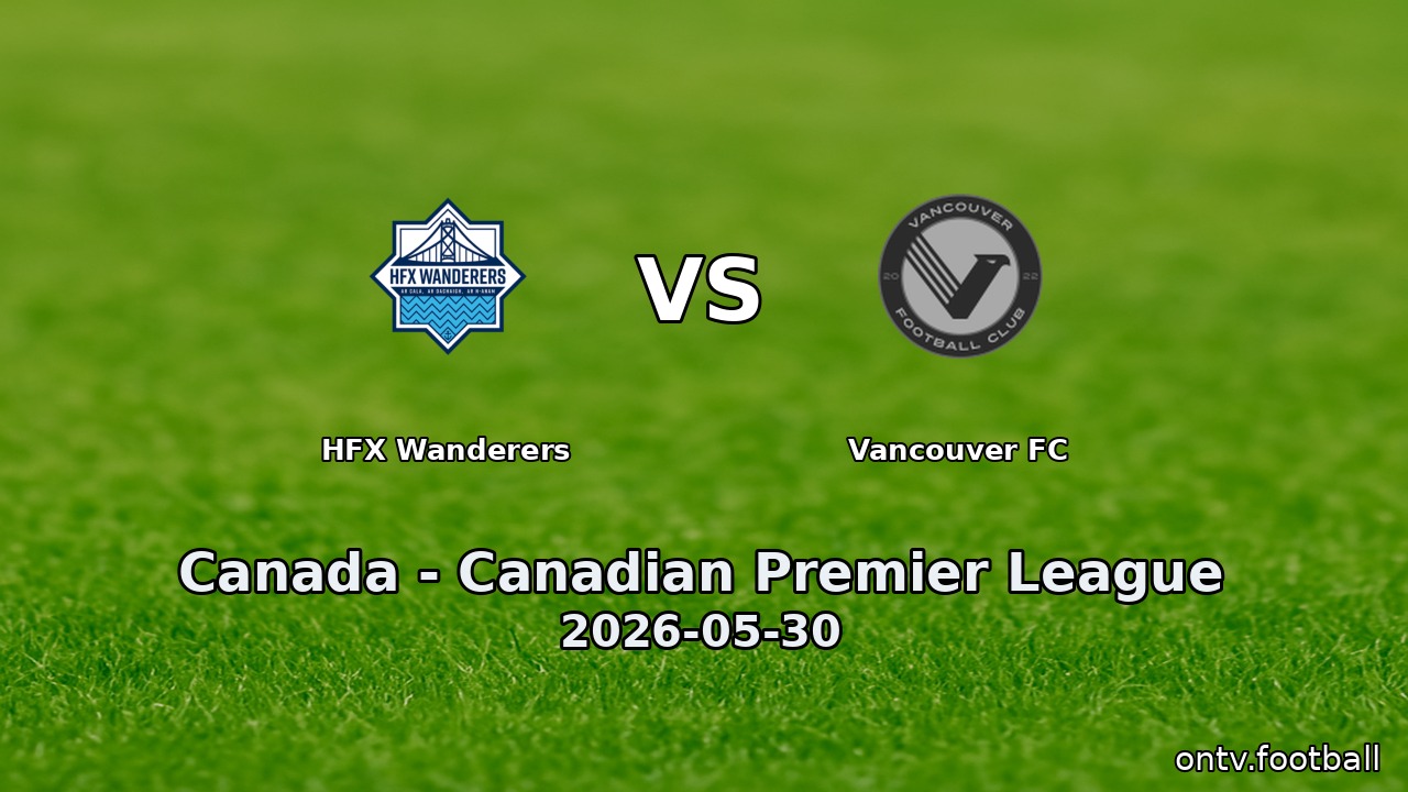 HFX Wanderers vs Vancouver FC