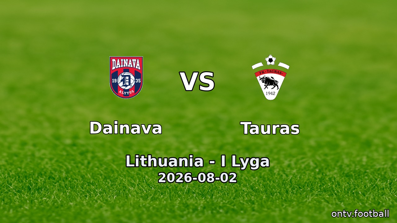 Dainava vs Tauras