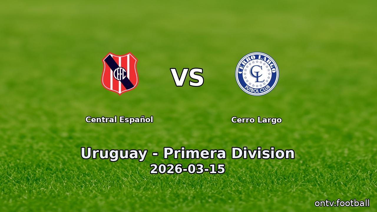 Central Español vs Cerro Largo
