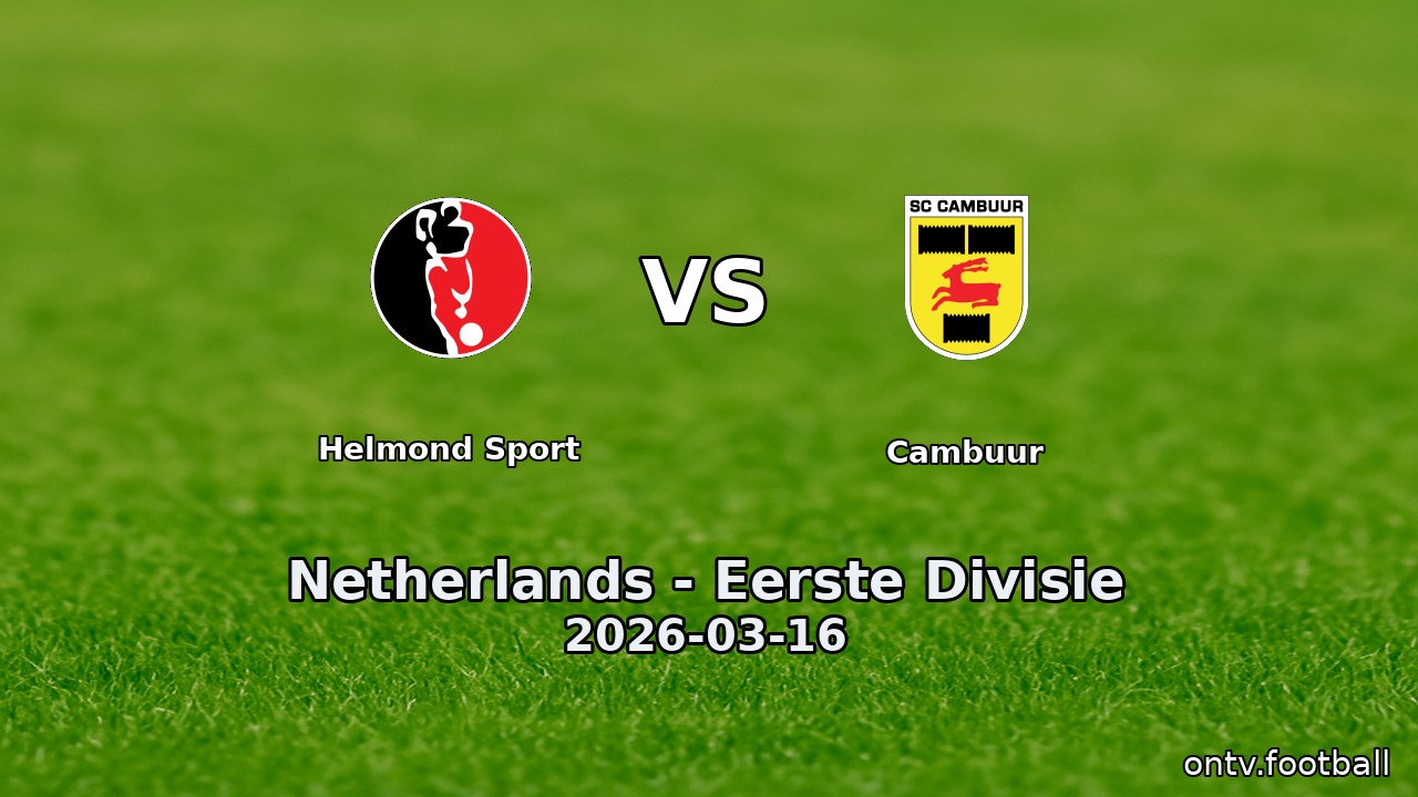 Helmond Sport vs Cambuur
