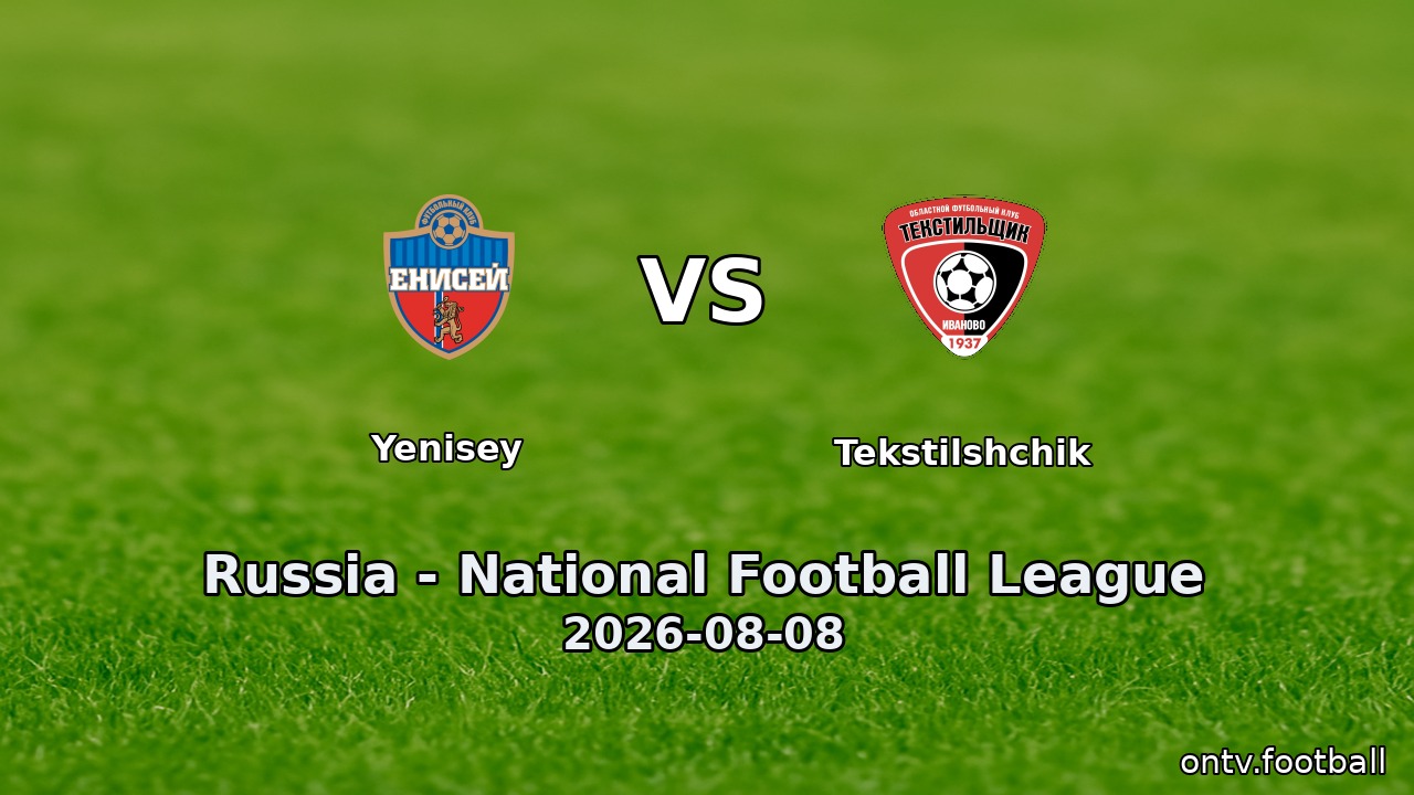 Yenisey vs Tekstilshchik