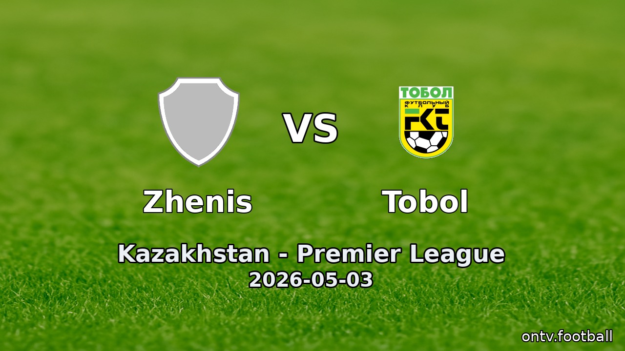 Zhenis vs Tobol