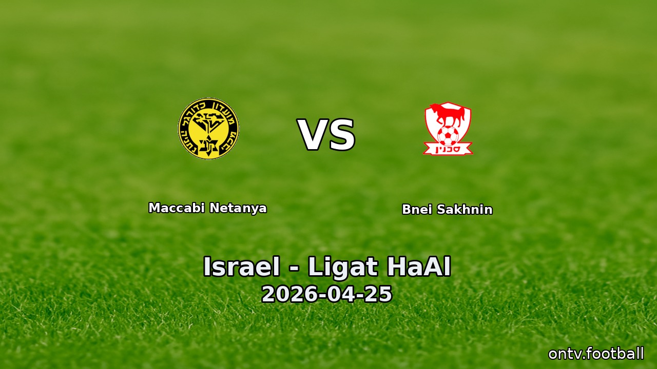 Maccabi Netanya vs Bnei Sakhnin