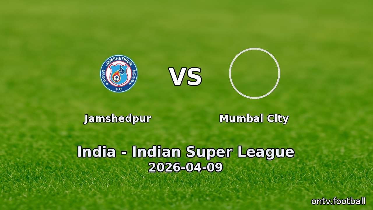 Jamshedpur vs Mumbai City