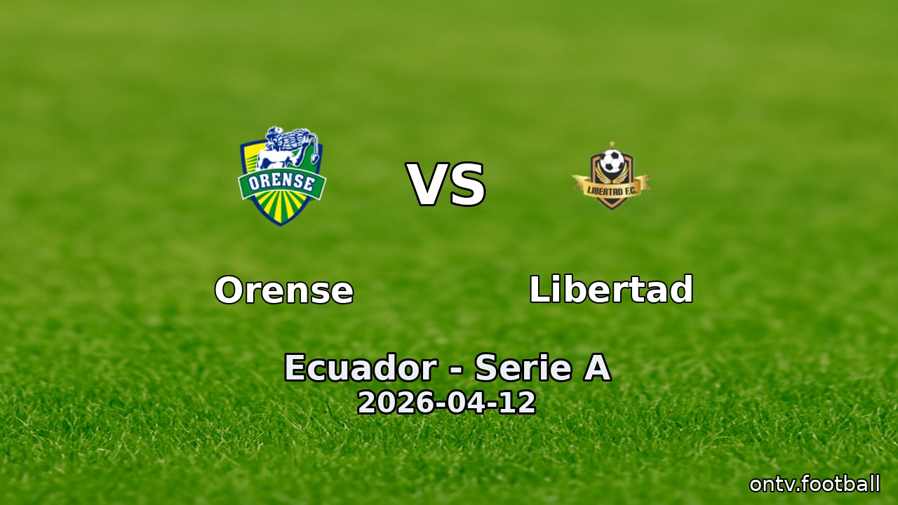 Orense vs Libertad