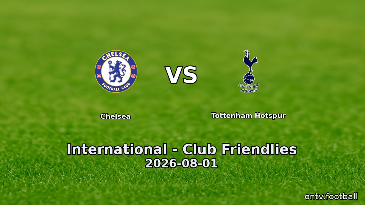 Chelsea vs Tottenham Hotspur