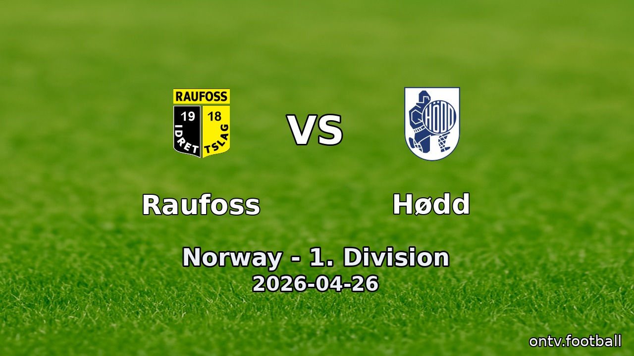 Raufoss vs Hødd
