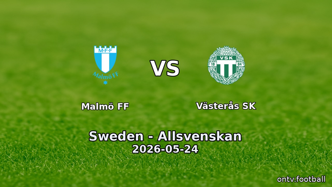 Malmö FF vs Västerås SK