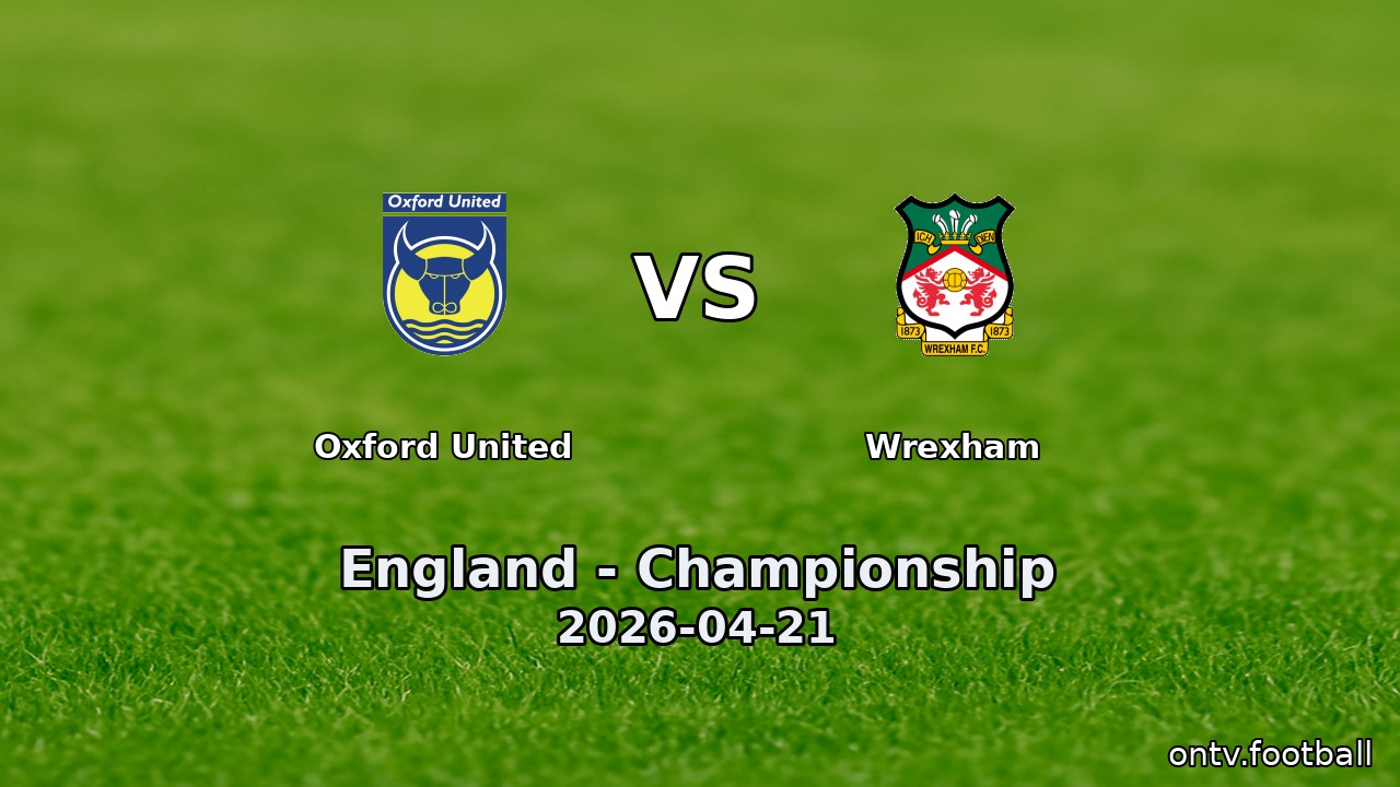 Oxford United vs Wrexham