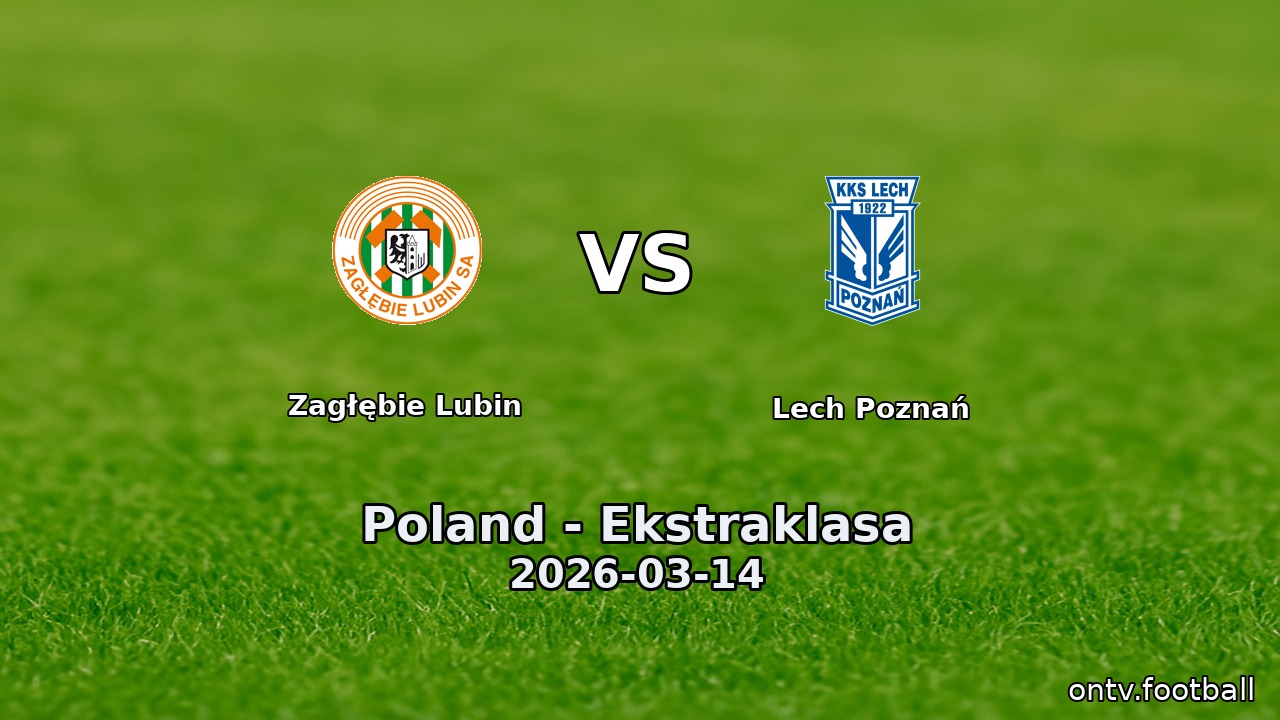 Zagłębie Lubin vs Lech Poznań