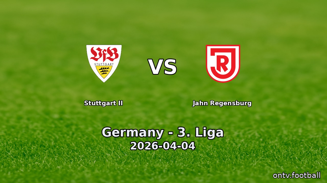 Stuttgart II vs Jahn Regensburg