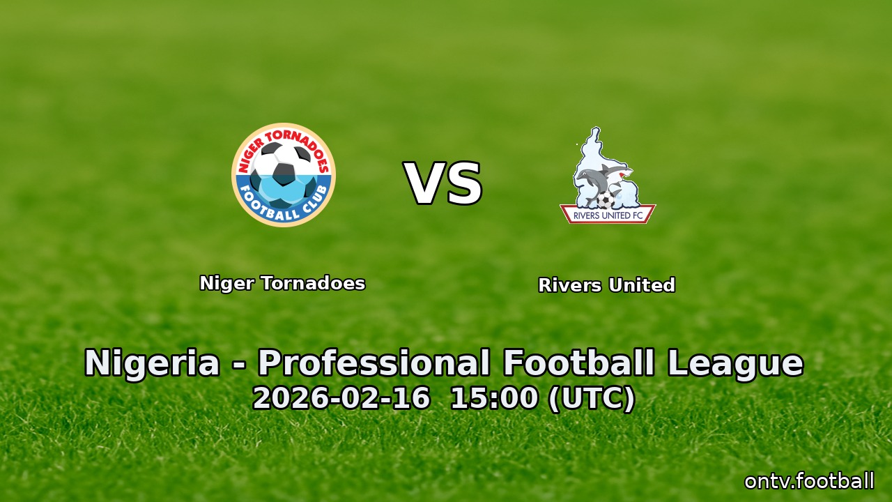 Niger Tornadoes vs Rivers United