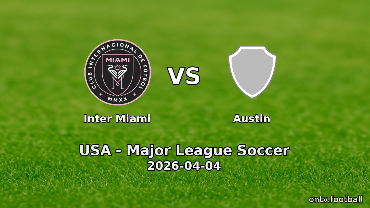 Inter Miami vs Austin