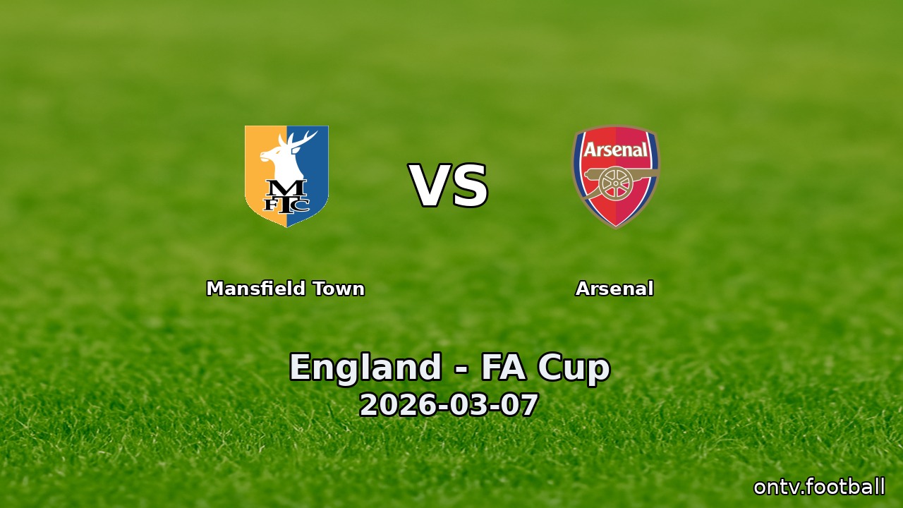 Mansfield Town vs Arsenal