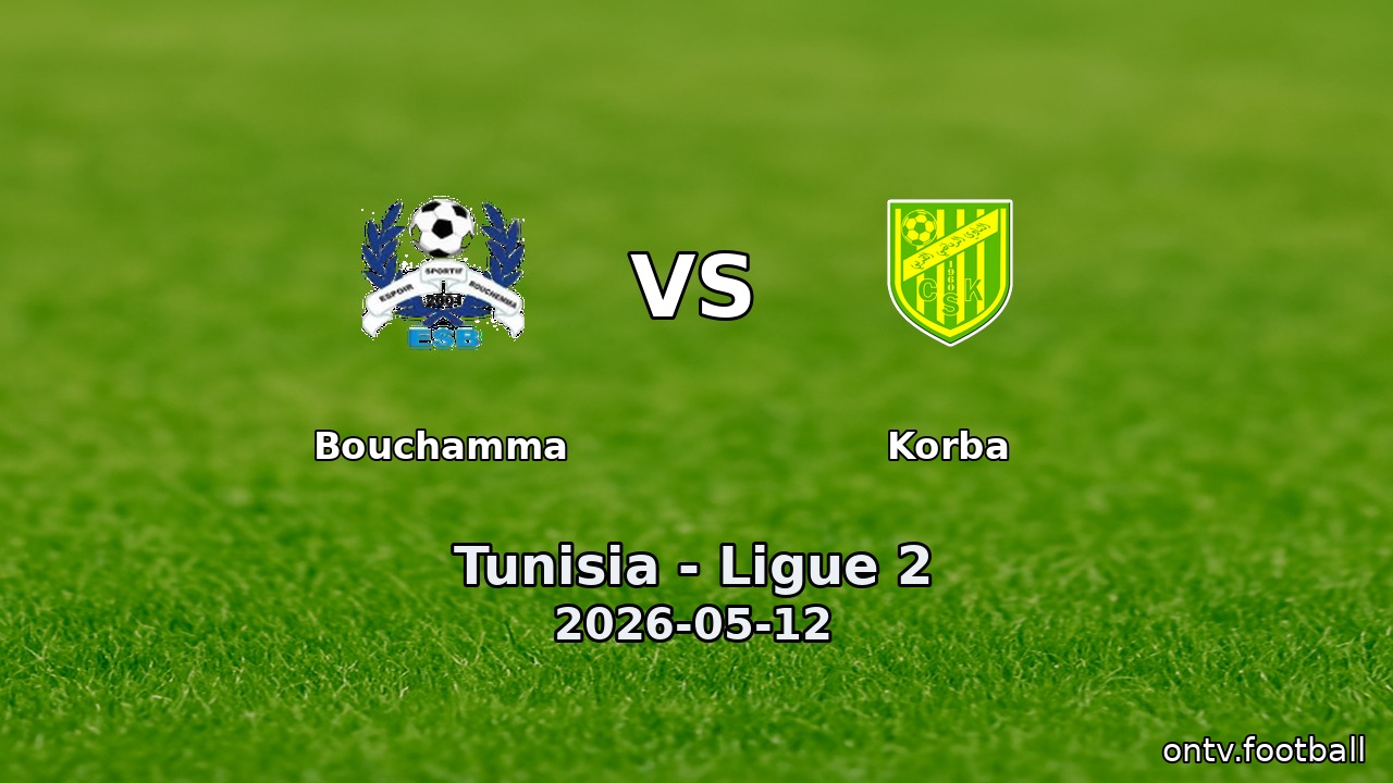Bouchamma vs Korba