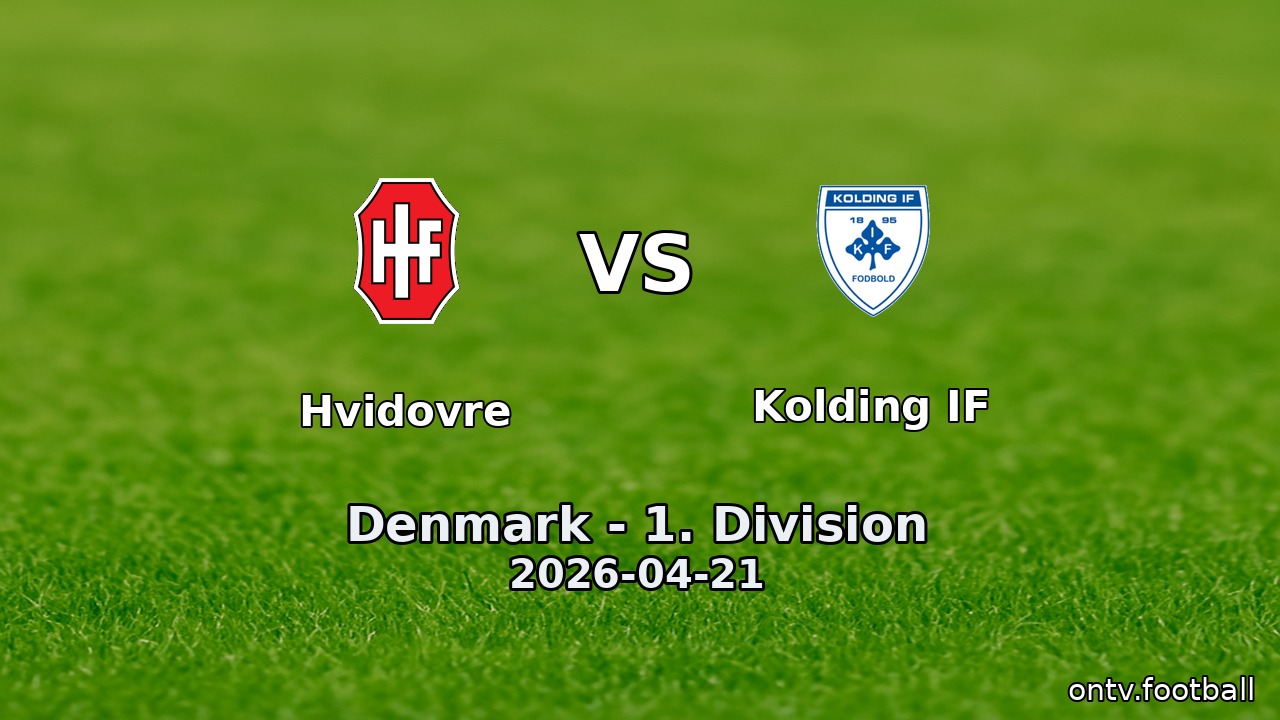 Hvidovre vs Kolding IF