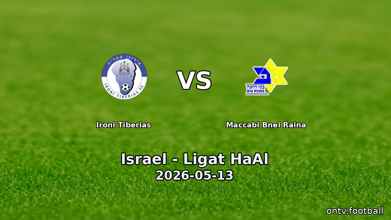Ironi Tiberias vs Maccabi Bnei Raina