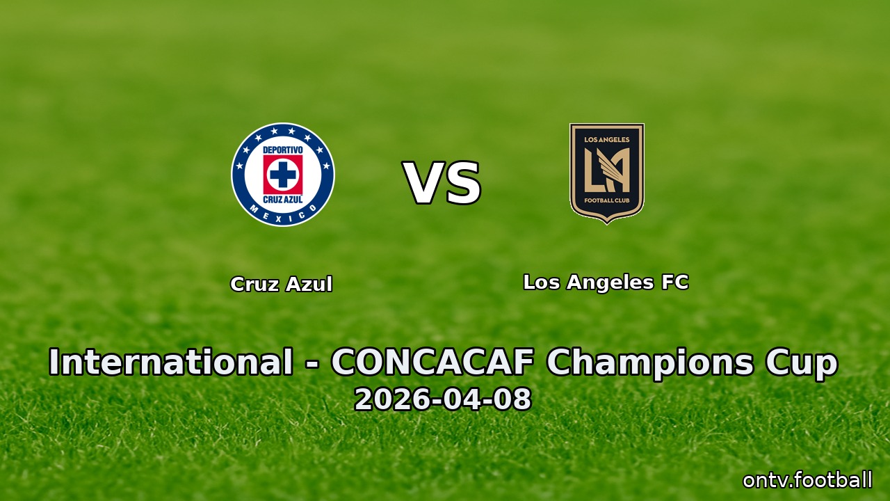 Cruz Azul vs Los Angeles FC