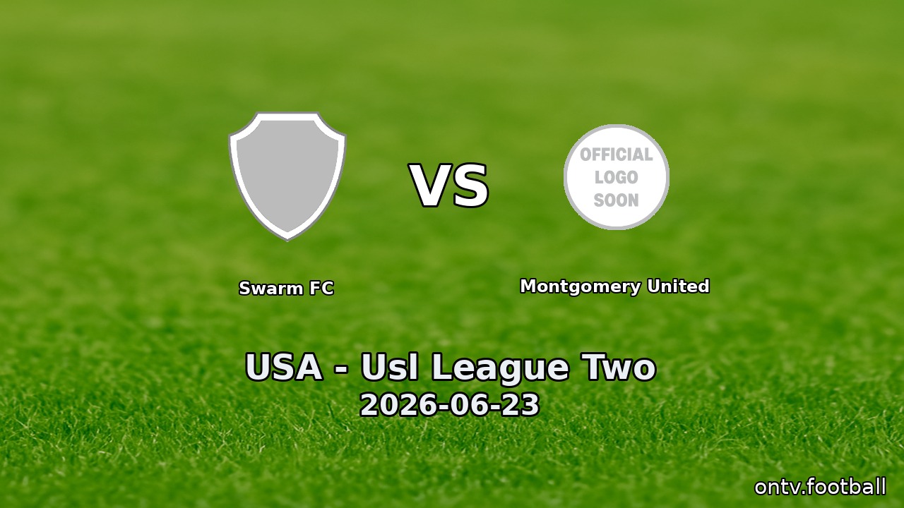 Swarm FC vs Montgomery United