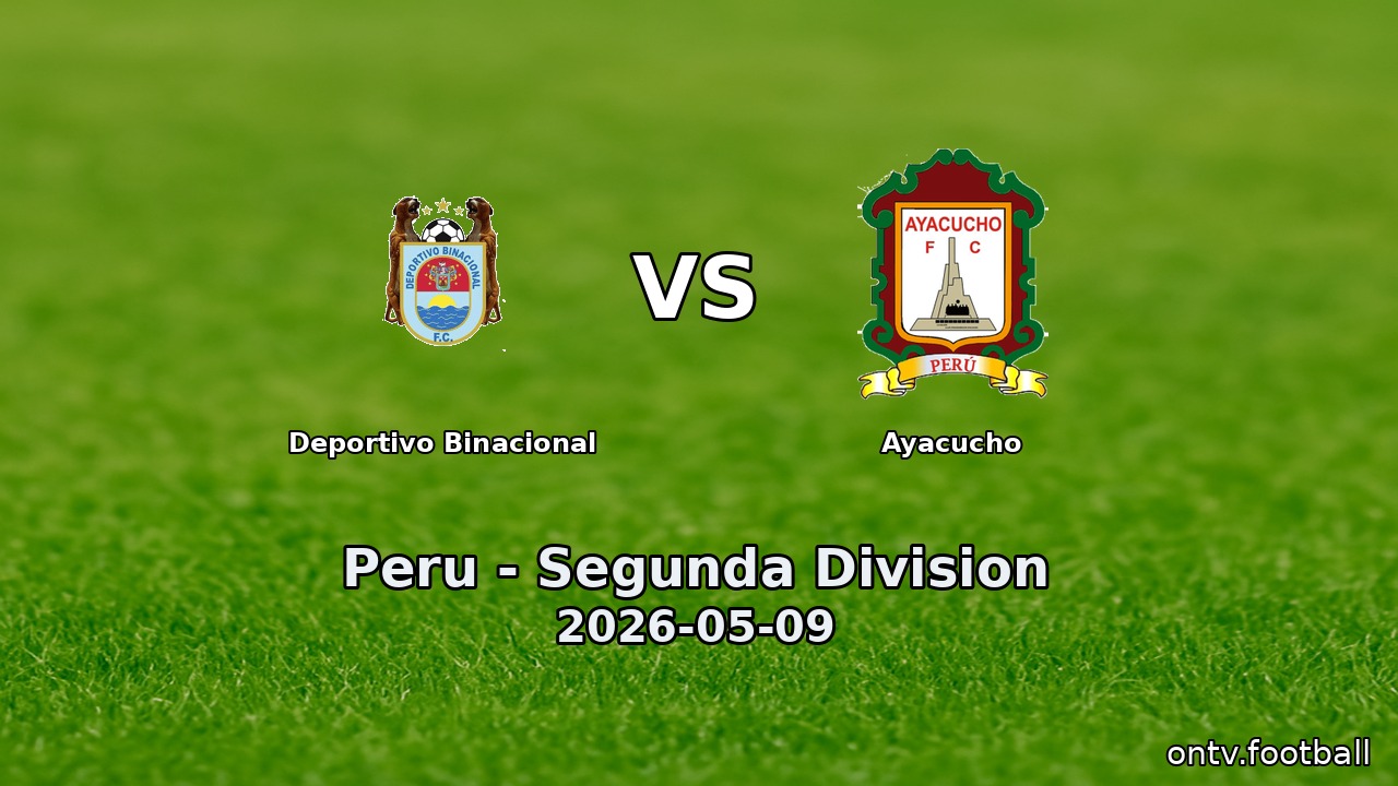 Deportivo Binacional vs Ayacucho