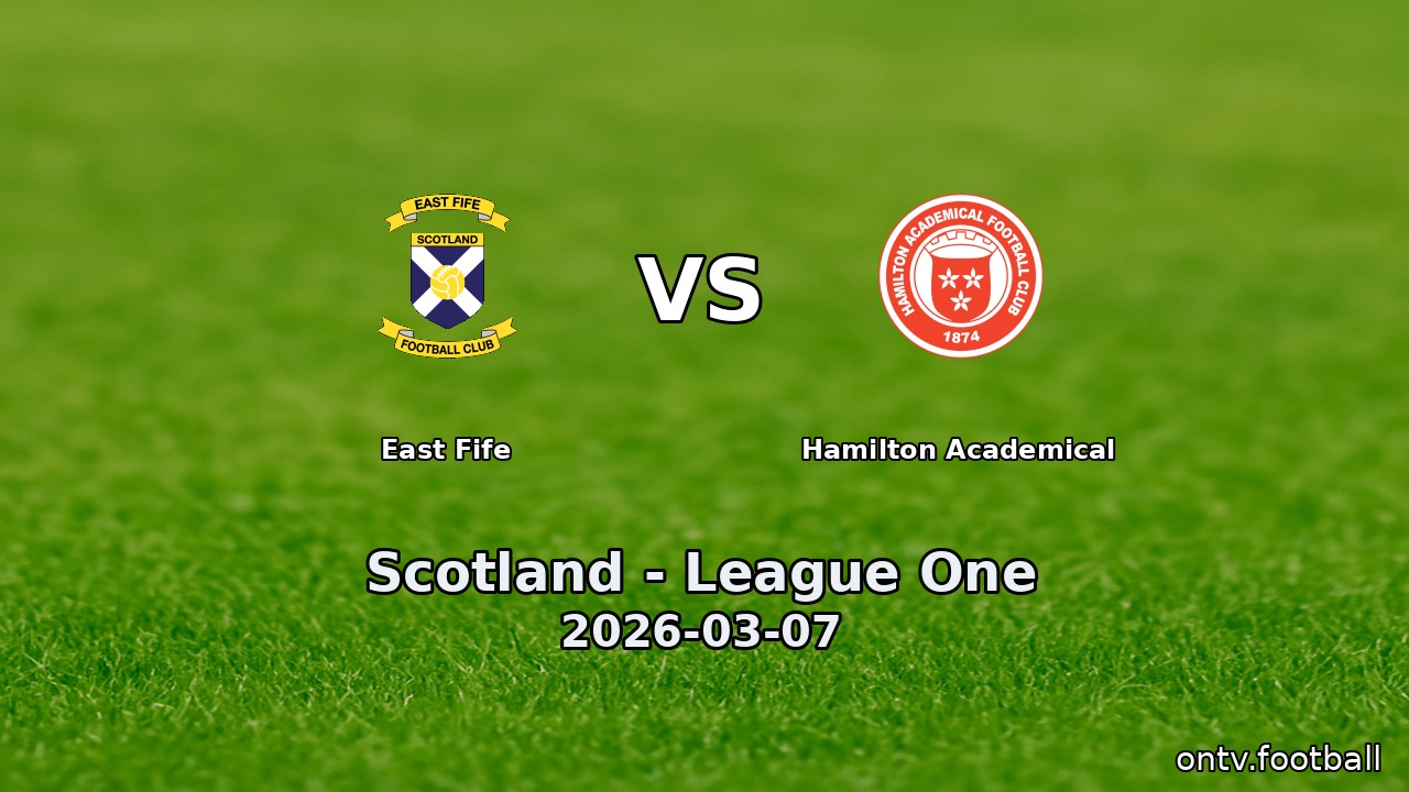 East Fife vs Hamilton Academical