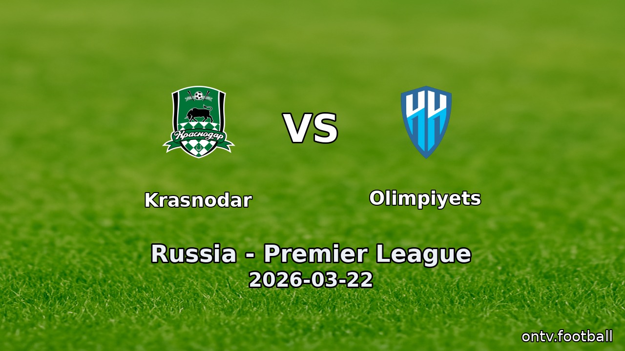 Krasnodar vs Olimpiyets
