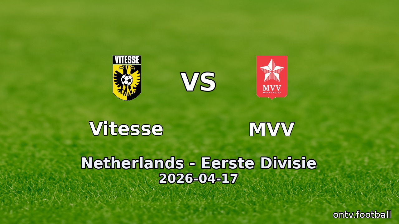 Vitesse vs MVV