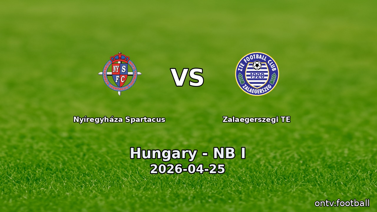 Nyíregyháza Spartacus vs Zalaegerszegi TE