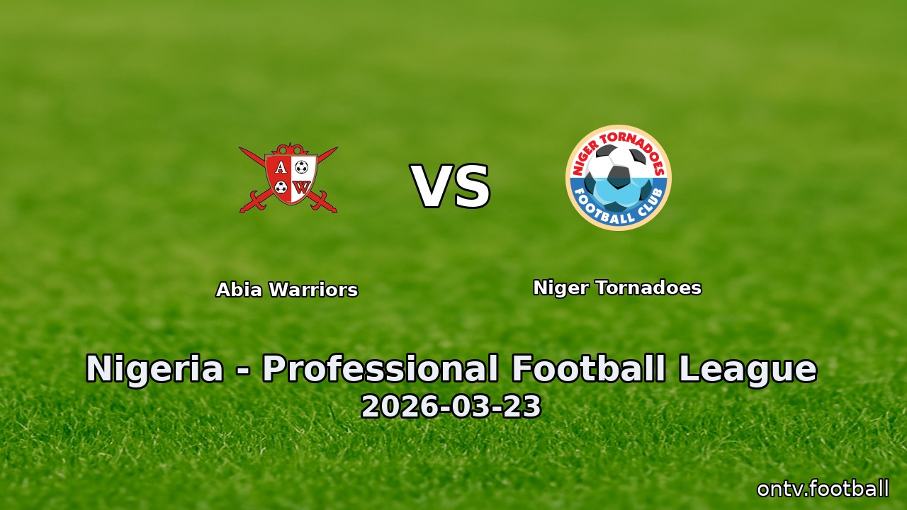 Abia Warriors vs Niger Tornadoes