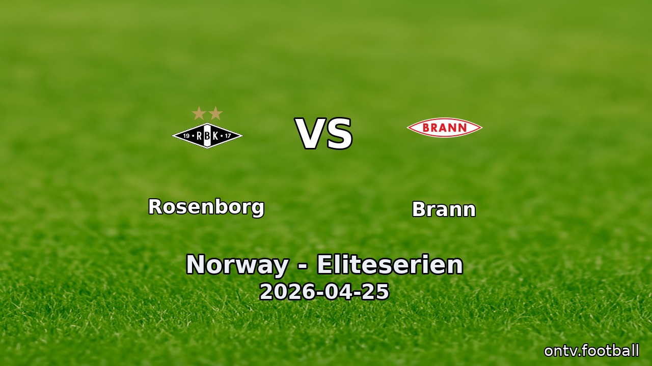 Rosenborg vs Brann