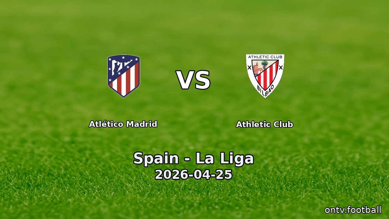 Atlético Madrid vs Athletic Club