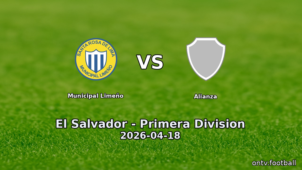 Municipal Limeño vs Alianza