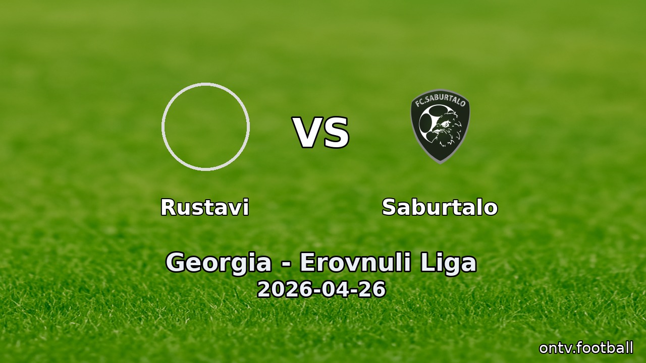 Rustavi vs Saburtalo