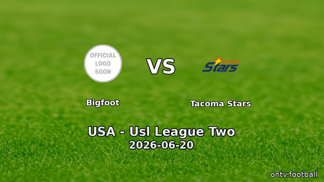 Bigfoot vs Tacoma Stars
