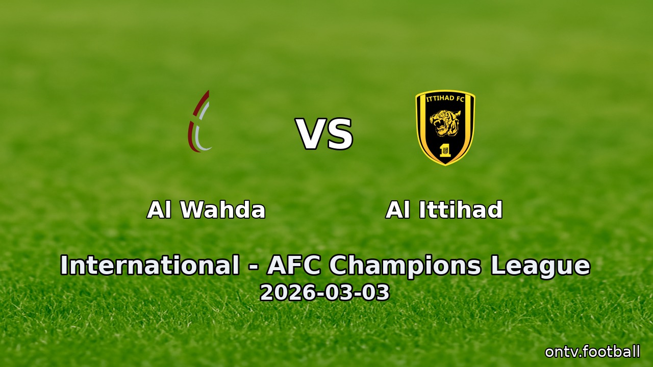 Al Wahda vs Al Ittihad