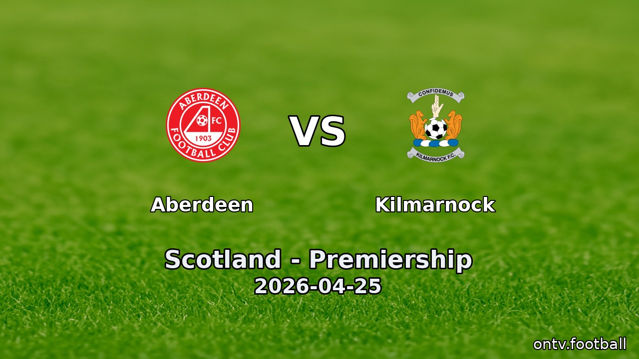 Aberdeen vs Kilmarnock