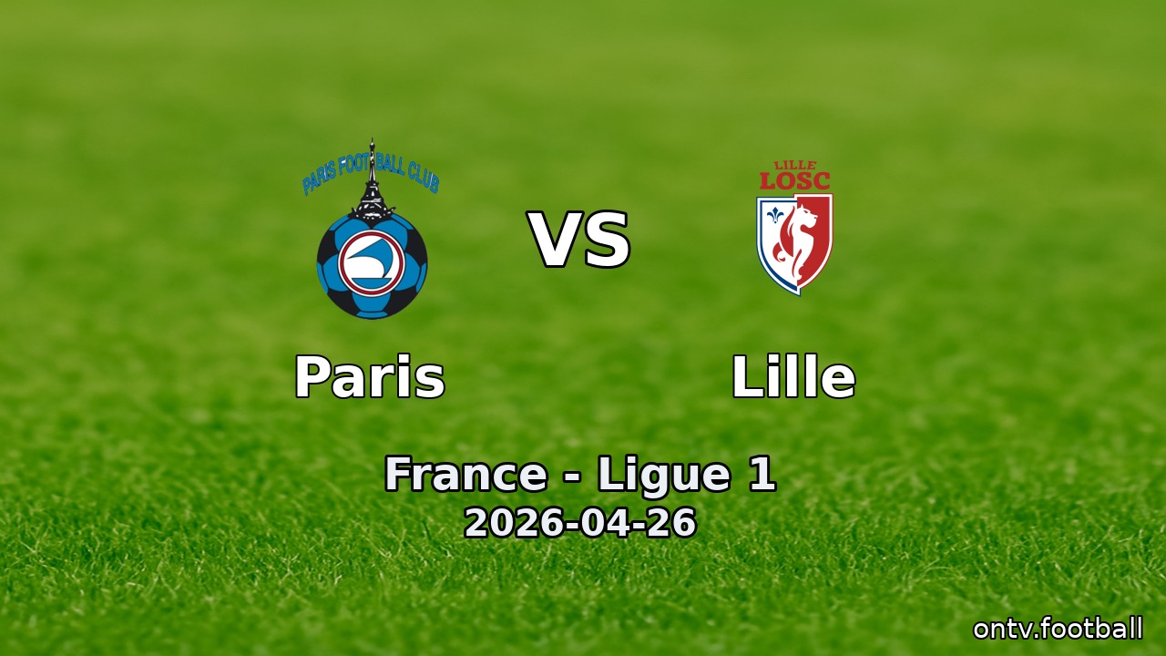Paris vs Lille