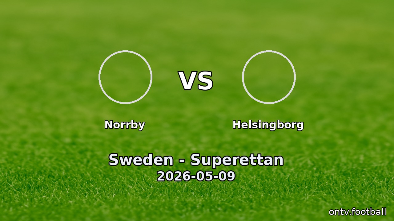 Norrby vs Helsingborg