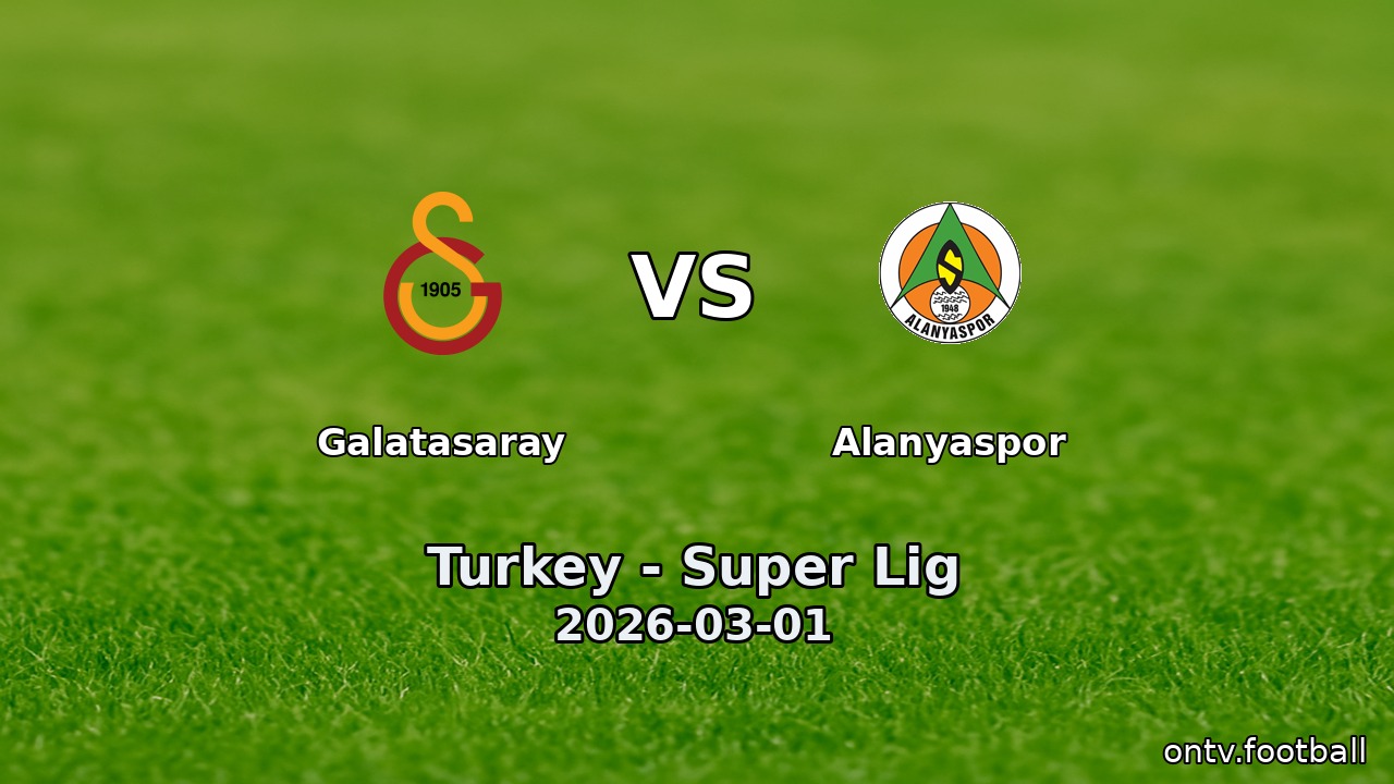 Galatasaray vs Alanyaspor