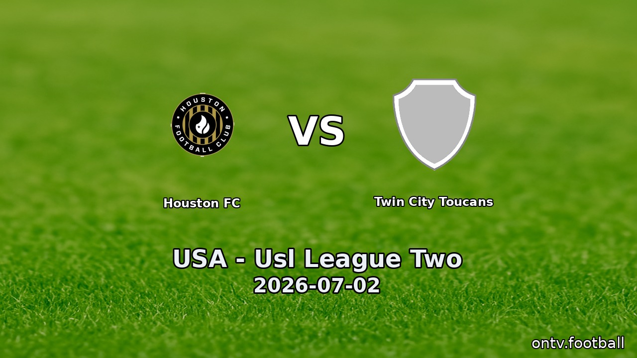 Houston FC vs Twin City Toucans