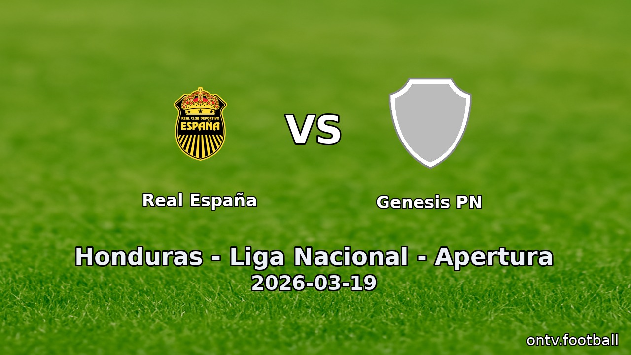 Real España vs Genesis PN