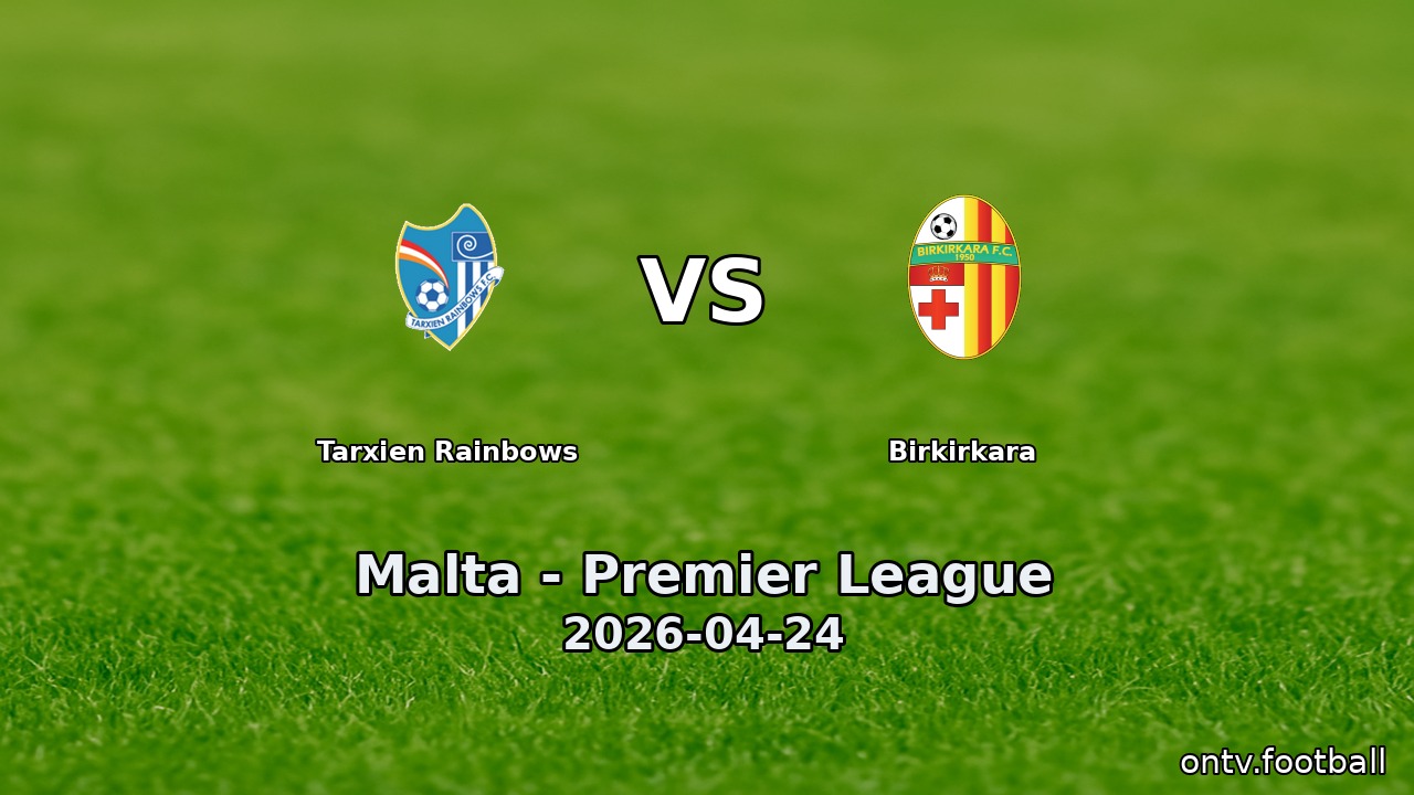 Tarxien Rainbows vs Birkirkara