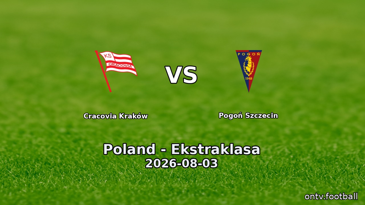 Cracovia Kraków vs Pogoń Szczecin