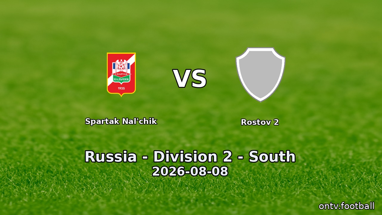 Spartak Nal'chik vs Rostov 2