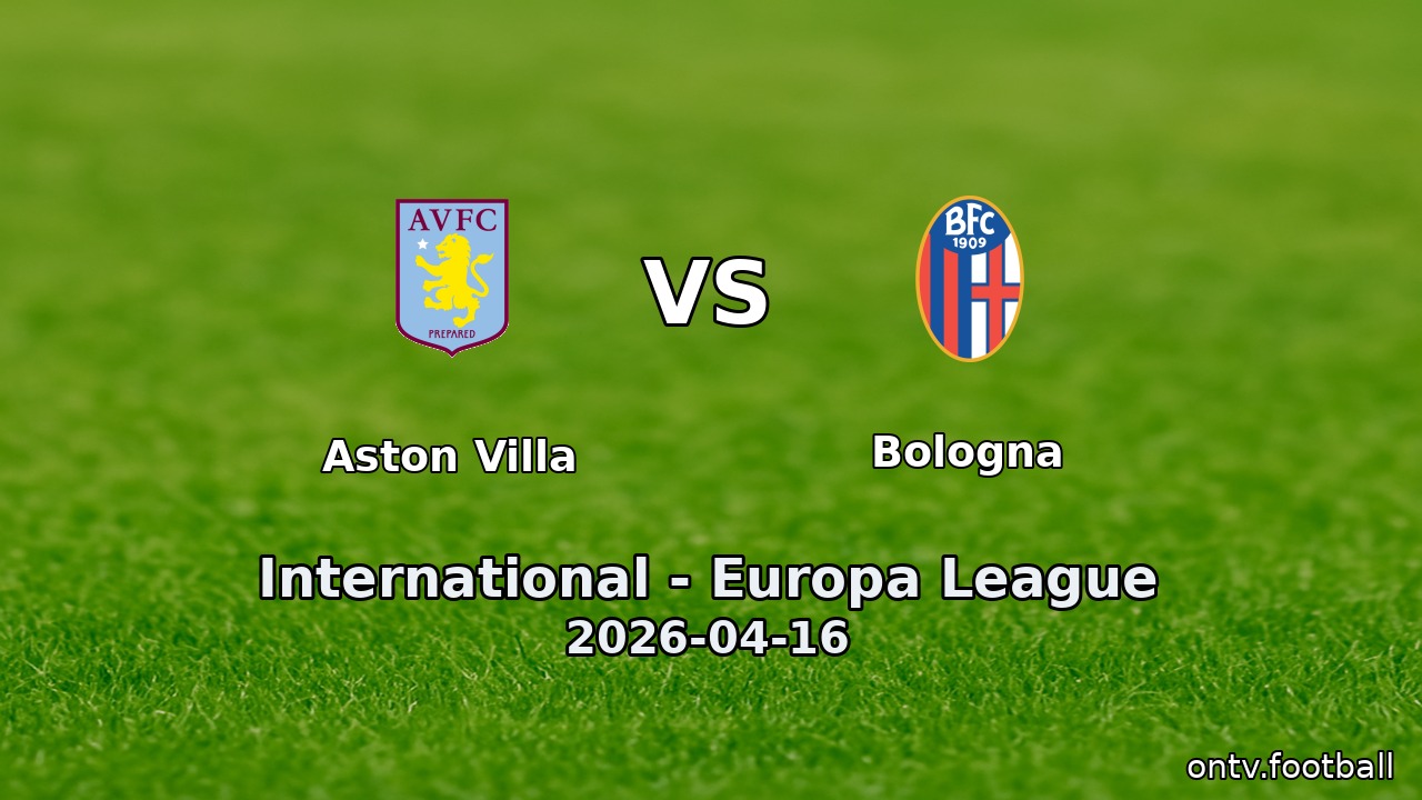 Aston Villa vs Bologna