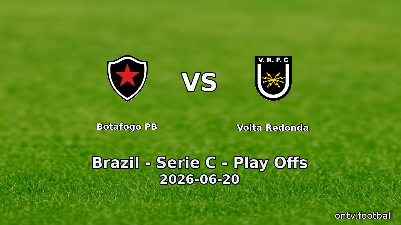 Botafogo PB vs Volta Redonda