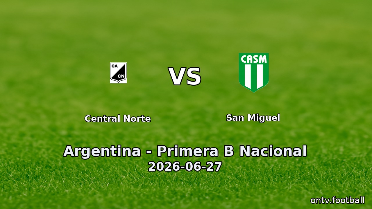 Central Norte vs San Miguel