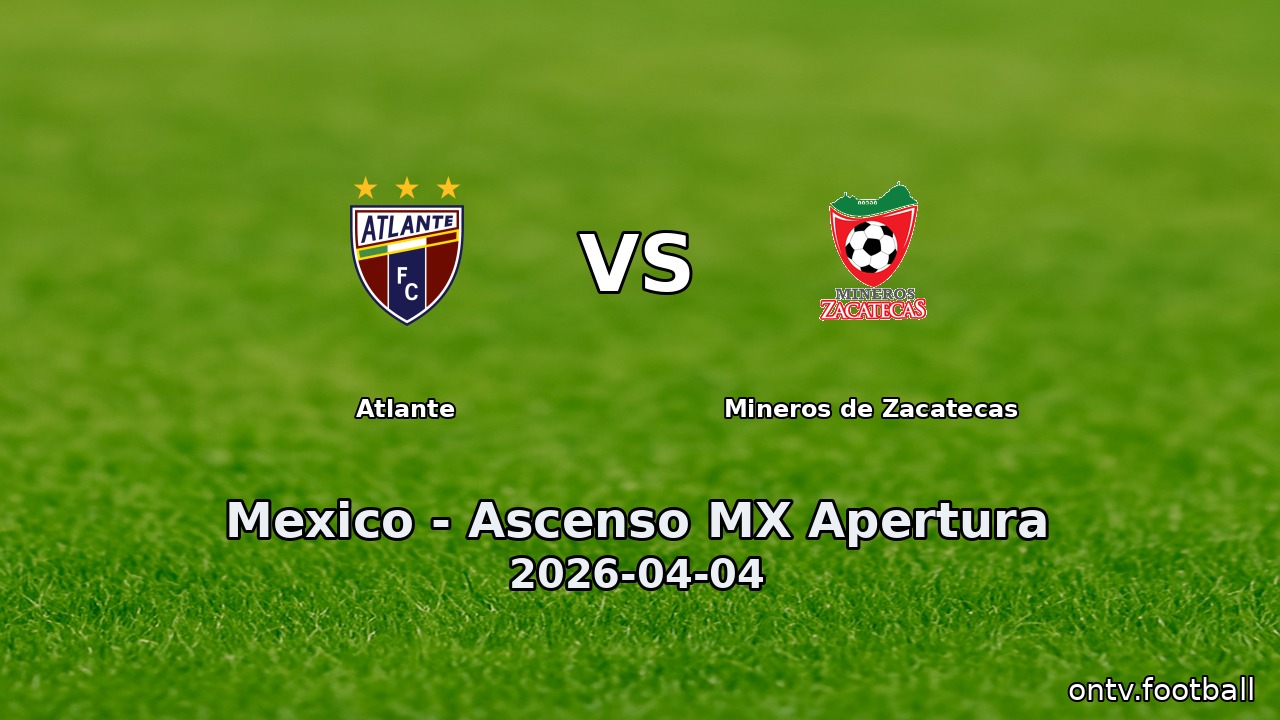 Atlante vs Mineros de Zacatecas